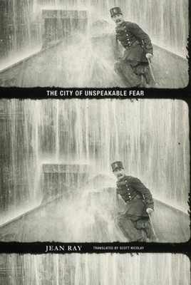 The City Of Unspeakable Fear: City Of Unspeakable Fear