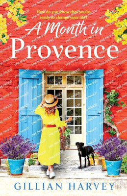 A Month In Provence