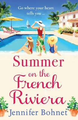 Summer On The French Riviera