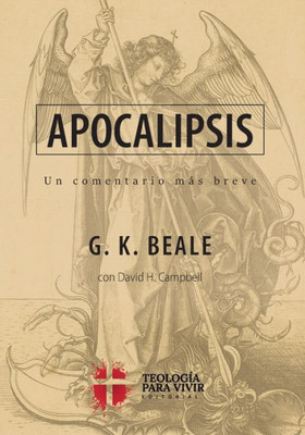 Apocalipsis: Un Comentario Mas Breve (Spanish Edition)