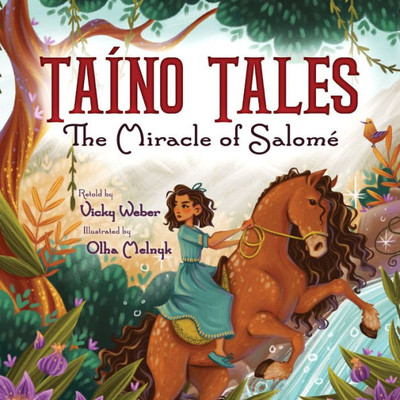 Taíno Tales: The Miracle Of Salomé