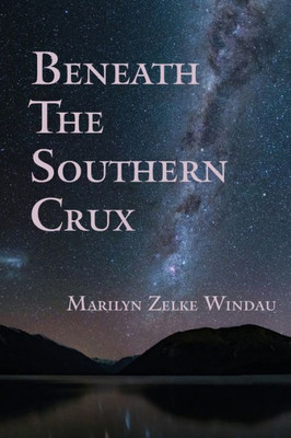 Beneath The Southern Crux