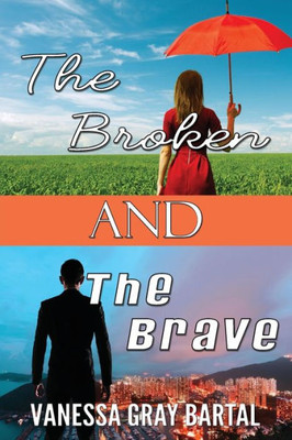 The Broken And The Brave (Spies Like Us)