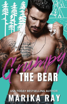 Grumpy The Bear: A Small Town Romantic Comedy (Blueball Band Of Brothers)