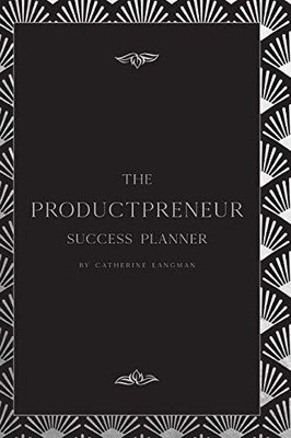 The Productpreneur Success Planner