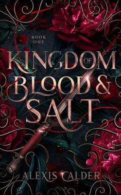 Kingdom Of Blood And Salt