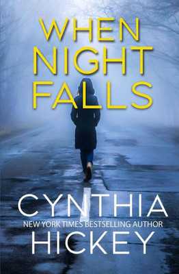 When Night Falls: A Small Town Romantic Suspense (Misty Hollow)