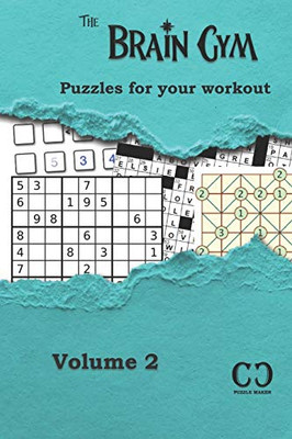 The Brain Gym - Volume 2: Puzzles for your workout