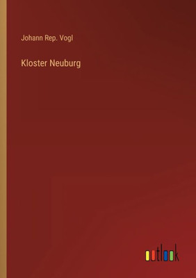 Kloster Neuburg (German Edition)