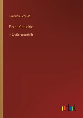 Einige Gedichte: In Großdruckschrift (German Edition)