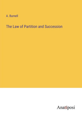 The Law Of Partition And Succession