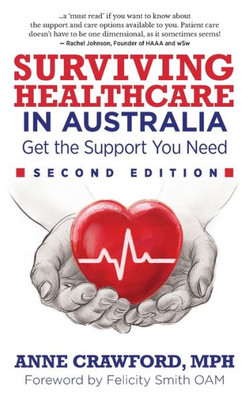 Surviving Healthcare In Australia: Get The Support You Need