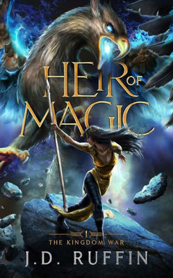 Heir Of Magic (The Kingdom War)