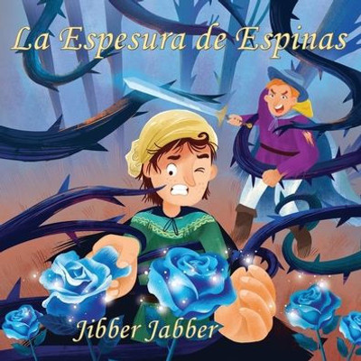 La Espesura De Espinas (Spanish Edition)