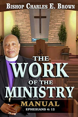 The Work of the Ministry Manual