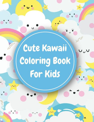 Kawaii Activity Book For Kids: Kawaii Coloring Books