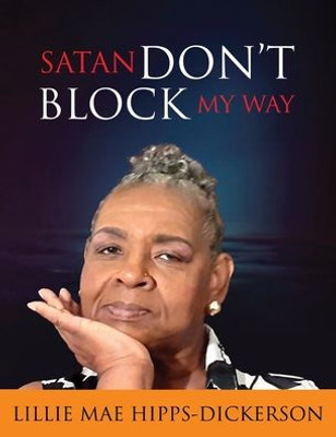 Satan Don'T Block My Way