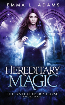 Hereditary Magic (Gatekeeper's Curse)
