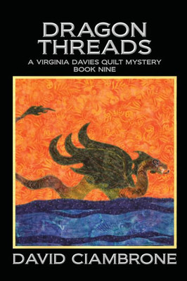 Dragon Threads (A Virginia Davies Quilt Mystery)