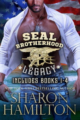 Seal Brotherhood: Legacy: Books 1-4