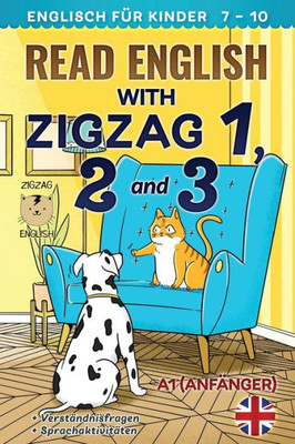 Read English With Zigzag 1, 2 And 3: Englisch Für Kinder (Read English With Zigzag (Englisch Mit Deutsch))