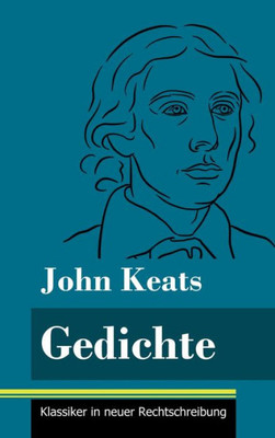 Gedichte: (Band 170, Klassiker In Neuer Rechtschreibung) (German Edition)