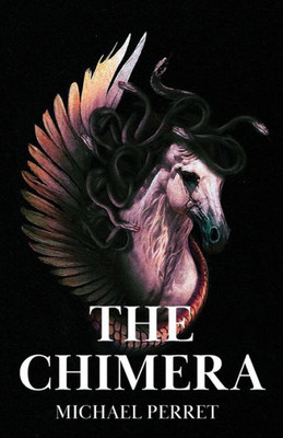 The Chimera: And Other Dark Poems