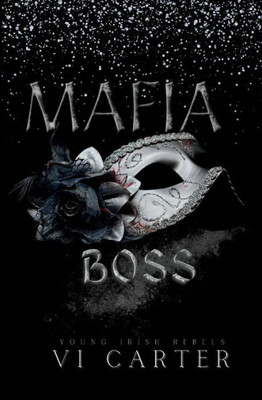 Mafia Boss: Dark Irish Mafia Romance (Young Irish Rebels)
