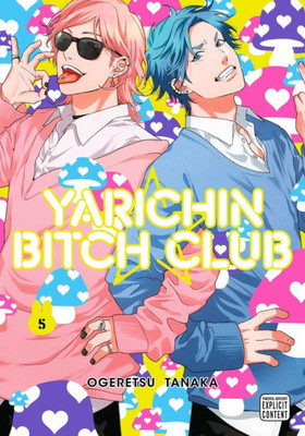 Yarichin Bitch Club, Vol. 5 (5)