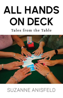 All Hands On Deck: Tales From The Table