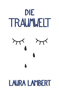 Die Traumwelt (German Edition)