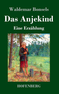 Das Anjekind: Eine Erzählung (German Edition)