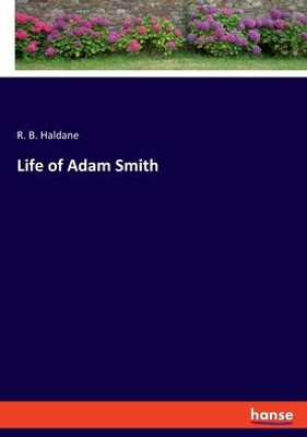 Life Of Adam Smith