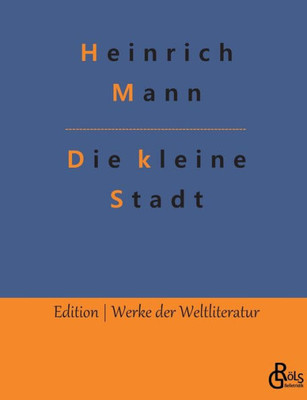 Die Kleine Stadt (German Edition)