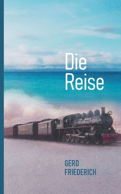 Die Reise (German Edition)