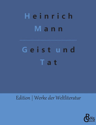 Geist Und Tat (German Edition)