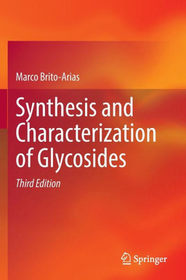 Synthesis And Characterization Of Glycosides