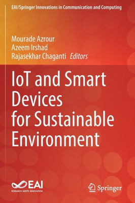 Iot And Smart Devices For Sustainable Environment (Eai/Springer Innovations In Communication And Computing)
