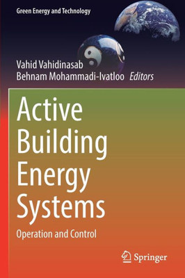 Active Building Energy Systems: Operation And Control (Green Energy And Technology)