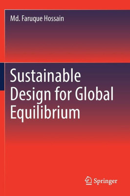 Sustainable Design For Global Equilibrium