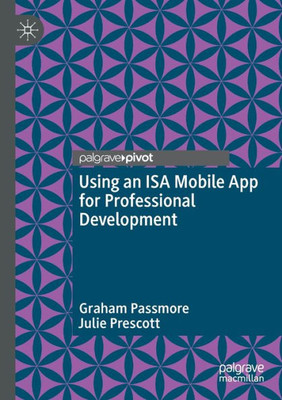 Using An Isa Mobile App For Professional Development