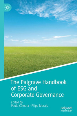The Palgrave Handbook Of Esg And Corporate Governance