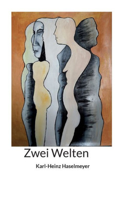 Zwei Welten (German Edition)