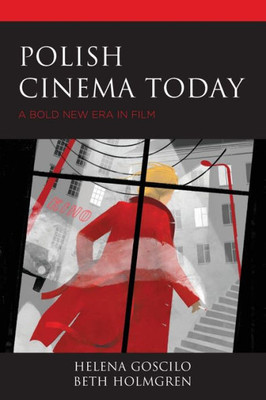Polish Cinema Today: A Bold New Era In Film