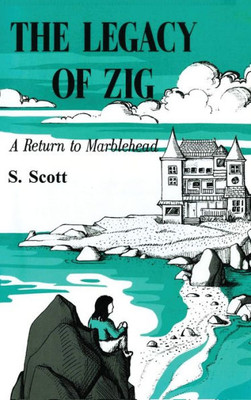 The Legacy Of Zig: A Return To Marblehead