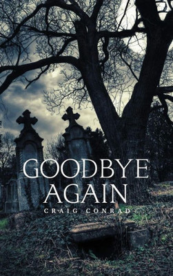 Goodbye Again