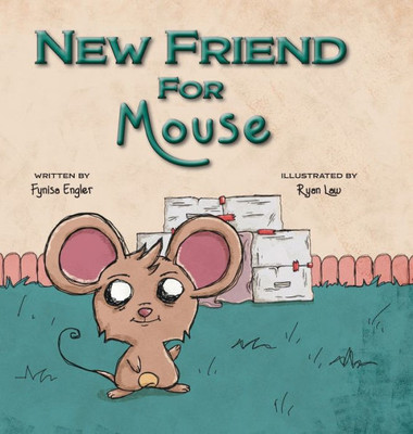 New Friend For Mouse (Foster Mouse)