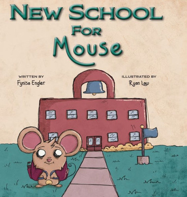 New School For Mouse (Foster Mouse)