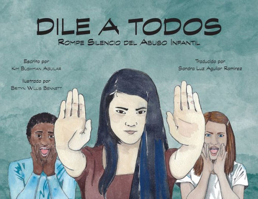 Dile A Todos (Spanish Edition)