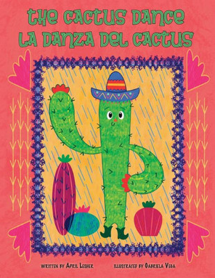The Cactus Dance/ La Danza Del Cactus